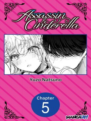 cover image of Assassin & Cinderella, Chapter 5